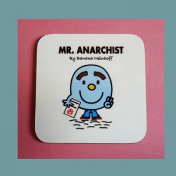 Mr Anarchist